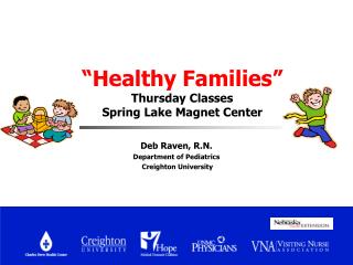 “Healthy Families” Thursday Classes Spring Lake Magnet Center