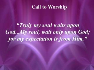 Call to Worship