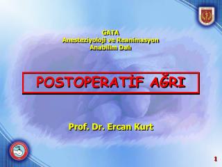 POSTOPERATİF AĞRI