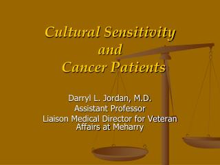 Cultural Sensitivity and Cancer Patients