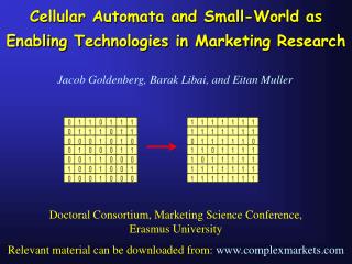 Cellular Automata and Small-World as Enabling Technologies in Marketing Research