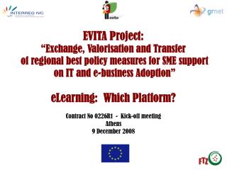 EVITA Project : “Exchange, Valorisation and Transfer