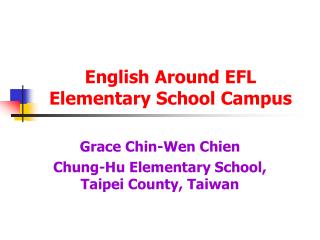 English Around EFL Elementary School Campus