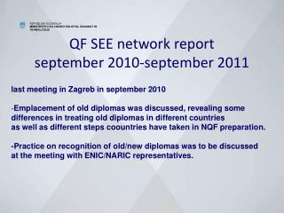 QF SEE network report september 2010-september 2011