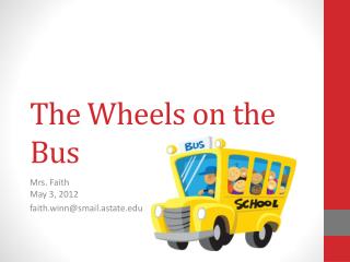 The Wheels on the Bus