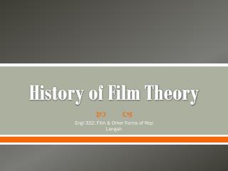 History of Film Theory