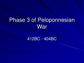 Phase 3 of Peloponnesian War