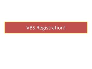 VBS Registration!
