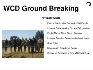 WCD Ground Breaking