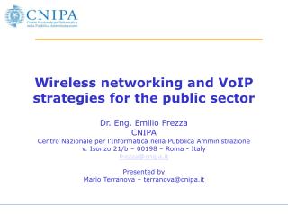 Wireless networking and VoIP strategies for the public sector