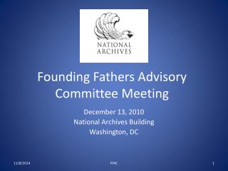 Founding Fathers Advisory Committee Meeting