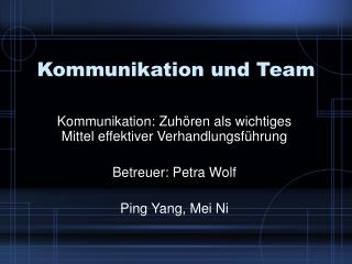 Kommunikation und Team