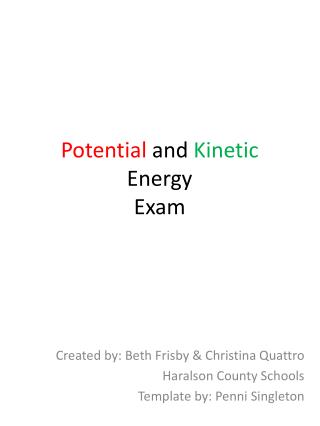 Potential and Kinetic Energy Exam