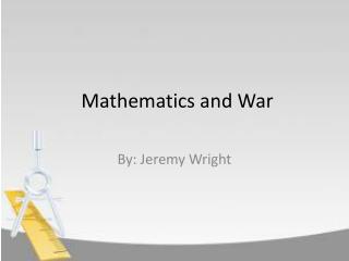 Mathematics and War