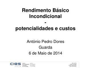 Rendimento Básico Incondicional - potencialidades e custos