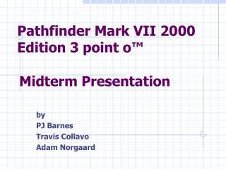 Pathfinder Mark VII 2000 Edition 3 point o™