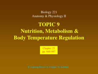 TOPIC 9 Nutrition, Metabolism &amp; Body Temperature Regulation