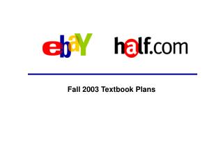 Fall 2003 Textbook Plans