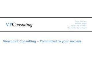 Viewpoint Consulting – Committed to your success