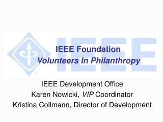 IEEE Foundation Volunteers In Philanthropy