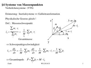 §4 Systeme von Massenpunkten Vielteilchensysteme (VTS)