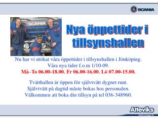 Nya öppettider i tillsynshallen