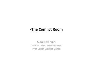-The Conflict Room