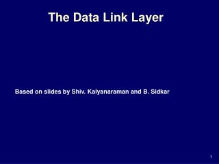 The Data Link Layer