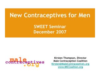 New Contraceptives for Men
