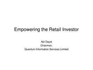 Empowering the Retail Investor