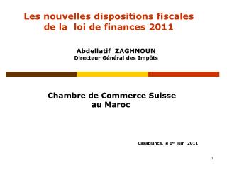 Les nouvelles dispositions fiscales de la loi de finances 2011