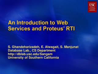An Introduction to Web Services and Proteus’ RTI