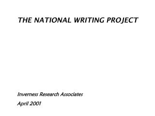 THE NATIONAL WRITING PROJECT