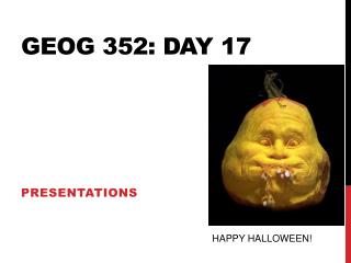 GEOG 352: Day 17