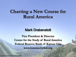 Charting a New Course for Rural America