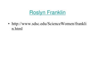 Roslyn Franklin