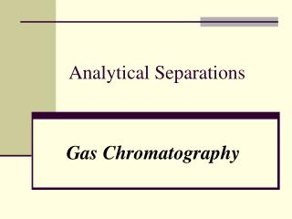 Analytical Separations