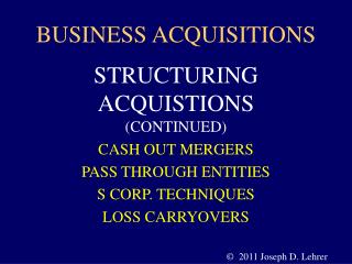 BUSINESS ACQUISITIONS