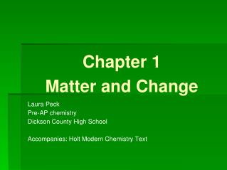 Chapter 1 Matter and Change