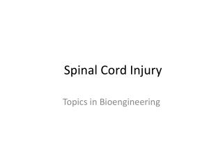 Spinal Cord Injury