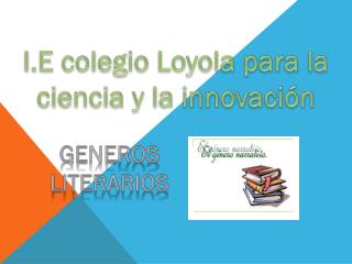 I.E colegio Loyola para la ciencia y la innovación