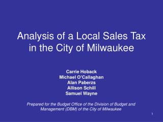 Analysis of a Local Sales Tax in the City of Milwaukee