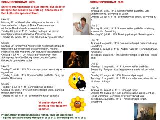 SOMMERPROGRAM 2009