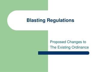 Blasting Regulations