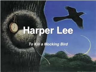 Harper Lee