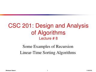 CSC 201: Design and Analysis of Algorithms Lecture # 8