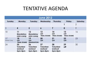 TENTATIVE AGENDA