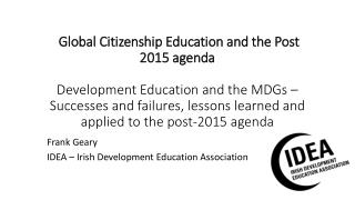 Frank Geary IDEA – Irish Development Education Association