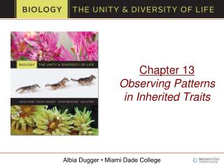 Chapter 13 Observing Patterns in Inherited Traits