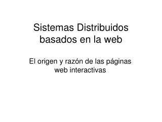 Sistemas Distribuidos basados en la web